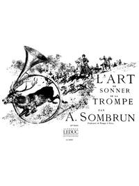 SOMBRUN: L'ART DE SONNER DE LA TROMPE VOL.2 (HUNTING HORN)
