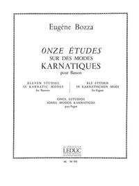 EUGENE BOZZA: 11 ETUDES SUR DES MODES KARNATIQUES (BASSOON SOLO)