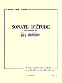 PIERRE MAX DUBOIS: SONATE D'ETUDE (SAXOPHONE SOLO)