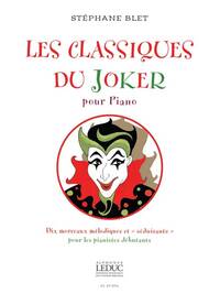 STEPHANE BLET : CLASSIQUES DU JOKER - PIANO (IAD)