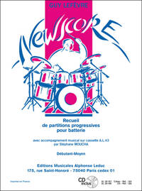 LEFEVRE: NEWSCORE (POUR BATTERIE AVEC CD) DEBUTANT-MOYEN (LE LIVRE)