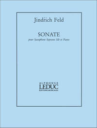 JIND ICH FELD: SONATA (SOPRANO SAXOPHONE/PIANO)