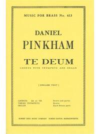 PINKHAM DANIEL TE DEUM BRASS ENSEMBLE SCORE/PARTS