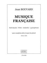 JEAN BOUVARD: MUSIQUE FRANCAISE (ALTO SAXOPHONE/ORGAN)