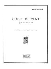 L.A. DUBOST: COUPS DE VENT, 4 PIECES (HORN SOLO)