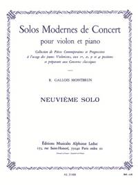 RAYMOND GALLOIS MONTBRUN: NEUVIEME SOLO (VIOLIN/PIANO)