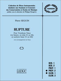 PIERRE SEGUIN: RUPTURE (TROMBONE & PIANO)