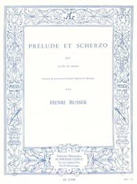 HENRI BUSSER: PRELUDE ET SCHERZO (FLUTE/PIANO)