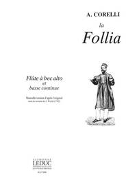 CORELLI/VEILHAN LA FOLLIA TREBLE RECORDER & BASSO CONTINUO BOOK
