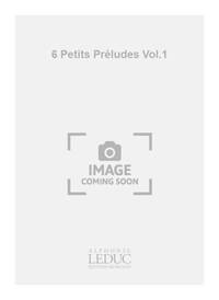 GEORGES MIGOT: 6 PETITS PRELUDES VOL.1 (VIOLINS 2)
