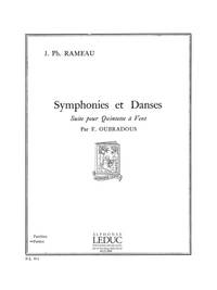 JEAN-PHILIPPE RAMEAU: SYMPHONIES ET DANSES (QUINTET-WIND)