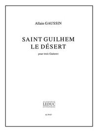 ALLAIN GAUSSIN: ST GUILHEM LE DESERT (GUITARS 3)