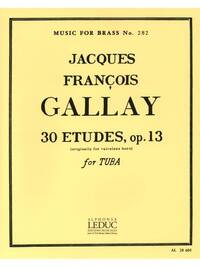 JACQUES FRANCOIS GALLAY: 30 ETUDES OP.13 (TROMBONE-BASS SOLO)