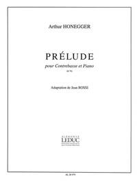 ARTHUR HONEGGER: PRELUDE H79 (DOUBLE BASS & PIANO)
