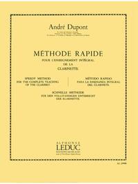 ANDRE DUPONT: METHODE RAPIDE POUR L'ENSEIGNEMENT (CLARINET SOLO)