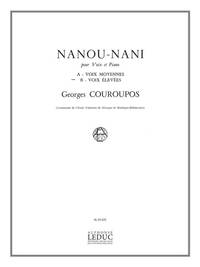 GEORGES COUROUPOS: NANOU-NANI (HIGH) (VOICE & PIANO)