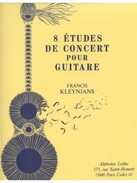 FRANCIS KLEYNJANS: 8 ETUDES DE CONCERT (GUITAR SOLO)