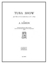 ANDRE LODEON: TUBA SHOW (TUBA & PIANO)