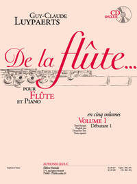 GUY-CLAUDE LUYPAERTS : DE LA FLUTE VOL.1 - RECUEIL + PARTITION + ENREGISTREMENT(S) EN LIGNE (PAS DE