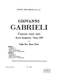 GIOVANNI GABRIELI: CANZON NONI TONI (ENSEMBLE-BRASS 8 OR MORE)
