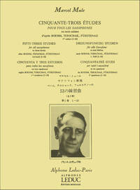 MARCEL MULE - CINQUANTE-TROIS ETUDES POUR SAXOPHONE, 1ER CAHIER