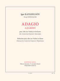RAYKHELSON: ADAGIO POUR ALTO (OU VIOLON) ET ORCHESTRE REDUCTION POUR ALTO (OU VIOLON) ET PIANO