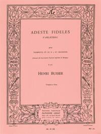 HENRI BUSSER: ADESTE FIDELES OP.83 (TRUMPET & PIANO) TROMPETTE
