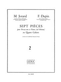 MARCEL & FRANCOIS JORAND M.& DUPIN F.: 7 PIECES VOL.2 (PERCUSSION(S) & PIANO)