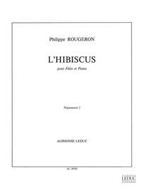 PHILIPPE ROUGERON: L'HIBISCUS (FLUTE & PIANO)