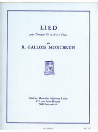 RAYMOND GALLOIS-MONTBRUN: LIED (TRUMPET & PIANO) TROMPETTE