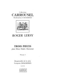 ROGER LERSY: 3 PIECES (ONDES MARTENOT 2)