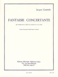 FANTAISIE CONCERTANTE POUR TROMBONE BASSE OU TUBA UT OU SAXHORN BASSE SIB ET PIANO