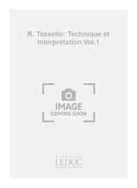 R. TASSELLO: TECHNIQUE ET INTERPRETATION VOL.1 (SOP) (RECORDER SOLO)