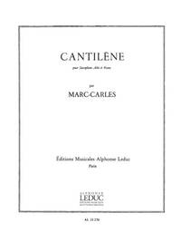 MARC CARLES: CANTILENE (SAXOPHONE-ALTO & PIANO)