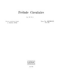 LUDWIG VAN BEETHOVEN: PRELUDE CIRCULAIRE OP.39, NO.2 (MAITRES CLASSIQUES NO.5) (ORGAN)