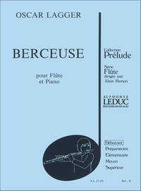 OSCAR LAGGER: BERCEUSE (FLUTE & PIANO)