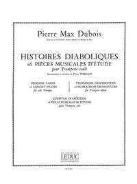 PIERRE MAX DUBOIS: HISTOIRES DIABOLIQUES (TRUMPET SOLO) TROMPETTE