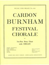 CARDON BURNHAM: FESTIVAL CHORALE (ENSEMBLE-BRASS 8 OR MORE)