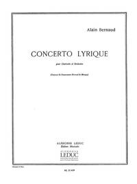 ALAIN BERNAUD: CONCERTO LYRIQUE (CLARINET & PIANO)
