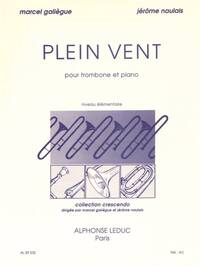 MARCEL GALIEGUE/JEROME NAULAIS: PLEIN VENT (TROMBONE/PIANO)