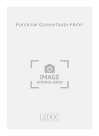 JINDRICH FELD: FANTAISIE CONCERTANTE (FLUTE & ORCHESTRA)