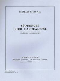 CHARLES CHAYNES: SEQUENCES POUR L'APOCALYPSE (SEXTET-BRASS)