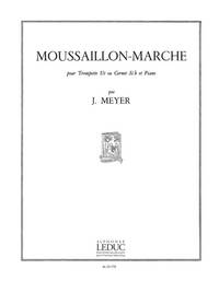 JEAN MEYER: MOUSSAILLON MARCHE (TRUMPET & PIANO) TROMPETTE