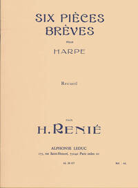 HENRIETTE RENIE: 6 PIECES BREVES (HARP SOLO)
