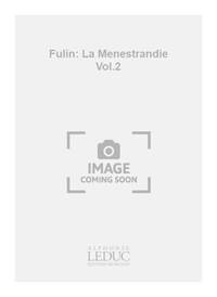FULIN: LA MENESTRANDIE VOL.2 (RECORDERS 4)