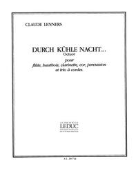 LENNERS DURCH KUEHLE NACHT WIND & STRINGS SCORE/PARTS