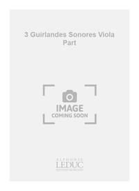 MIGOT GEORGES 3 GUIRLANDES SONORES VIOLA PART