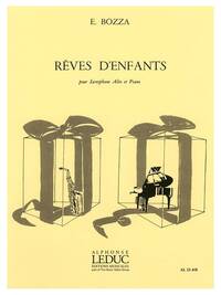 EUGENE BOZZA: REVES D'ENFANTS (SAXOPHONE-ALTO & PIANO)