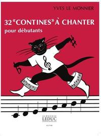 YVES LE MONNIER: 32 CONTINES A CHANTER (VOICE & PIANO)