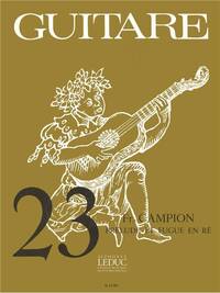 FRANCOIS CAMPION: PRELUDE ET FUGUE IN D (COLL. GUITARE NO.23) (GUITAR SOLO)